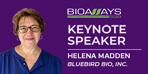 Image of female wearing glasses and text 'Bioassays 2023 Keynote Speaker Helena Madden bluebird bio, inc.'