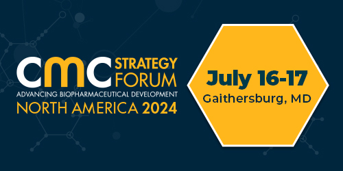 'CMC Strategy Forum North America 2024 July 16-17 Gaithersburg, MD'