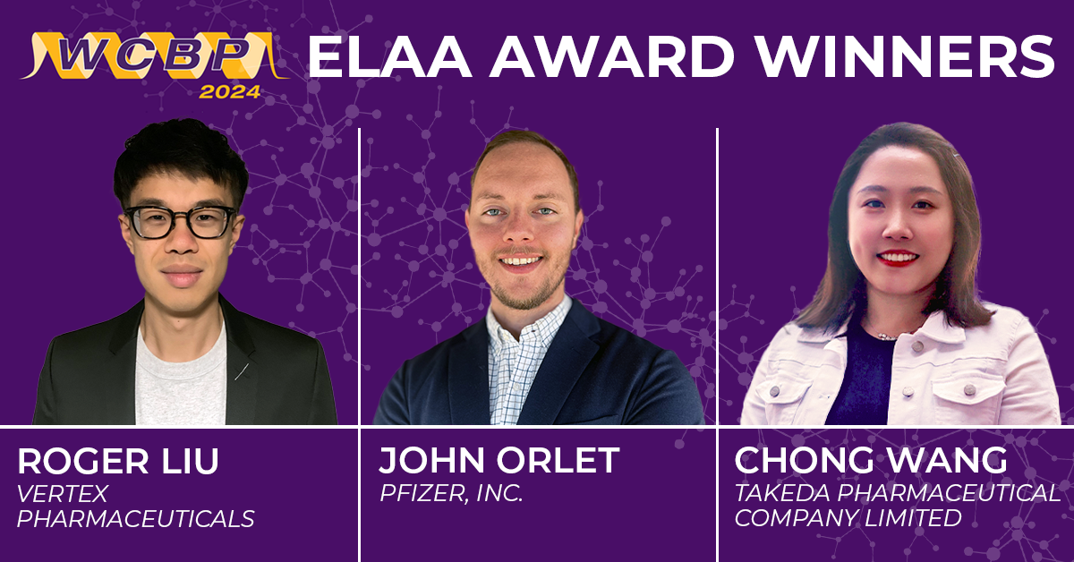 Image of two males and one female with text 'WCBP 2023 ELAA Award Winners Roger Liu, Vertex Pharmaceuticals, John Orlet, Pfizer, Inc., Chong Wang, Takeda Pharmaceutical Company Limited'