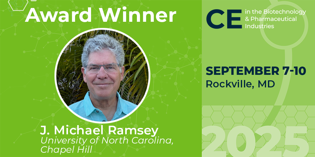 Green graphic and headshot of male with text 'CE Pharm Award Winner J. Michael Ramsey, University of North Carolina, Chapel Hill'
