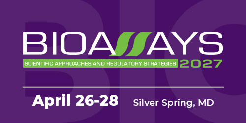Bioassays 2026 Sharing Strategies April 27-29 Gaithersburg, MD