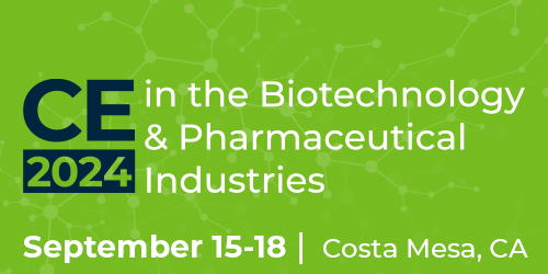 CE in the Biotechnology & Pharmaceutical Industries 2024 September 15-18 Costa Mesa, Southern California