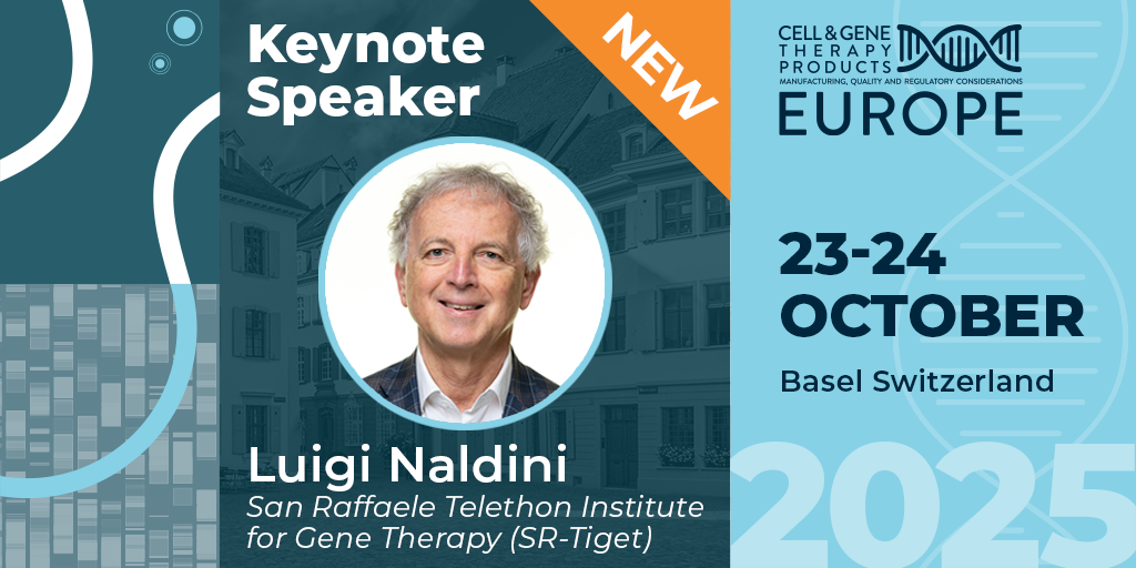 Blue graphic and professional headshot of male with text 'CGTP Europe Keynote Speaker Luigi Naldini San Raffaele Telethon Institute for Gene Therapy (SR-Tiget) 23-24 October 2025 Basel Switzerland'
