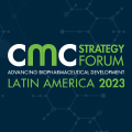 Image with text 'CMC Strategy Forum Advancing Biopharmaceutical Development Latin America 2023'