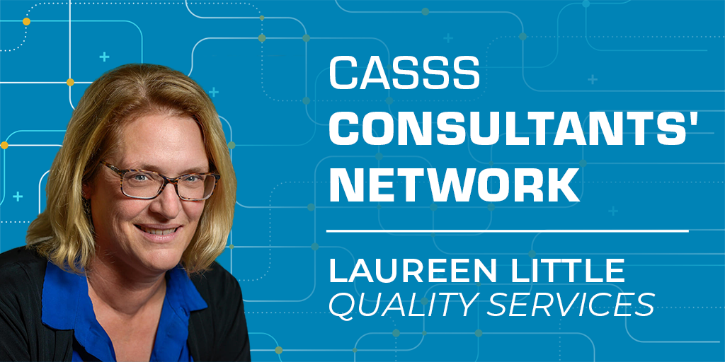 Image of female with text 'CASSS Consultants' Network Laureen Little Quality Services'