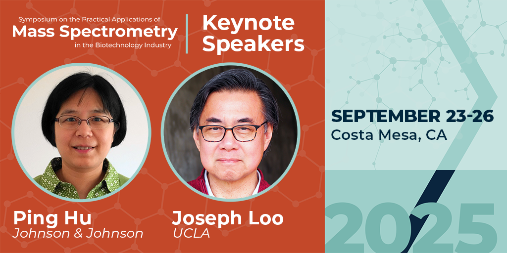 Red graphic with headshots of male and female and text 'Mass Spec Keynote Speakers Ping Hu, Johnson & Johnson, Joseph Loo, UCLA'
