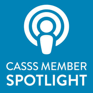 Image with text 'CASSS Member Spotlight'
