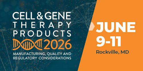 Cell and Gene Therapy Products 2026 June 9-11 Rockville, MD