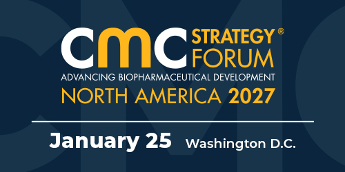 CMC Strategy Forum North America January 25, 2027 Washington D.C. Shaping CMC Strategy